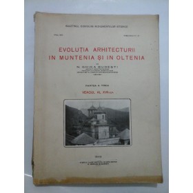 N.Ghika Budesti -Evolutia arhitecturii in Muntenia si in Oltenia -volumul 3